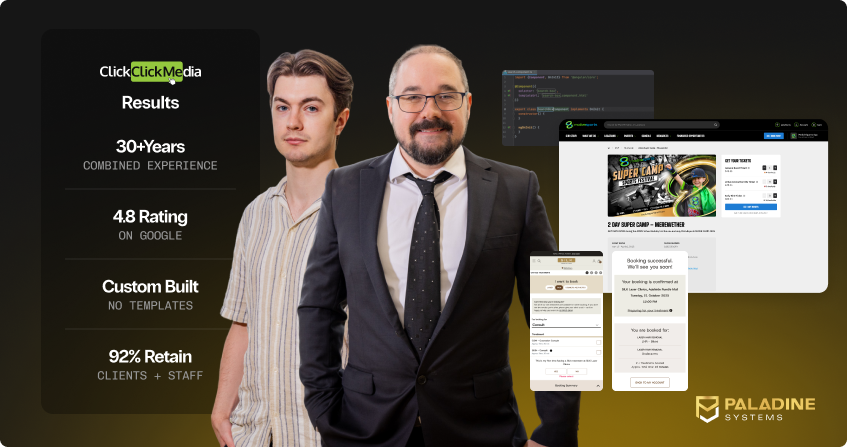 two members of the paladine systems team standing together with screenshots of a custom event booking system, a booking confirmation screen, and a code editor, alongside a results panel showing 30 plus years combined experience, 4.8 google rating, custom built with no templates, and 92 percent client retention, with the paladine systems logo.